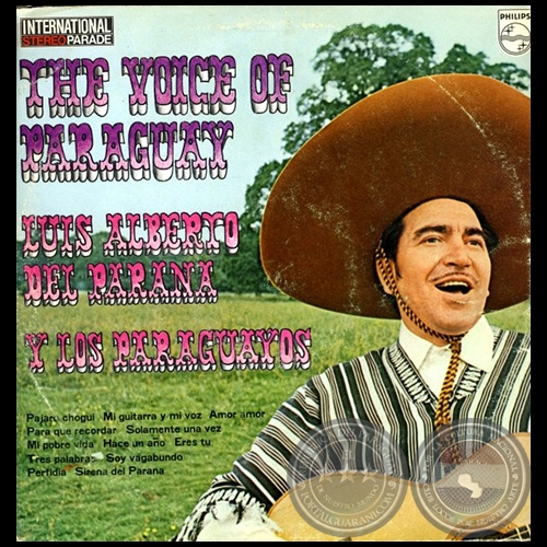 THE VOICE OF PARAGUAY - LUIS ALBERTO DEL PARANÁ Y LOS PARAGUAYOS - Año 1968